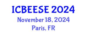 International Conference on Biological, Ecological and Environmental Sciences, and Engineering (ICBEESE) November 18, 2024 - Paris, France