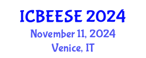International Conference on Biological, Ecological and Environmental Sciences, and Engineering (ICBEESE) November 11, 2024 - Venice, Italy