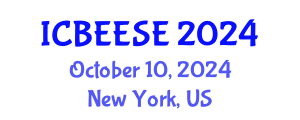 International Conference on Biological, Ecological and Environmental Sciences, and Engineering (ICBEESE) October 10, 2024 - New York, United States