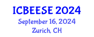 International Conference on Biological, Ecological and Environmental Sciences, and Engineering (ICBEESE) September 16, 2024 - Zurich, Switzerland