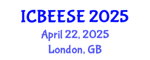 International Conference on Biological, Ecological and Environmental Sciences, and Engineering (ICBEESE) April 22, 2025 - London, United Kingdom