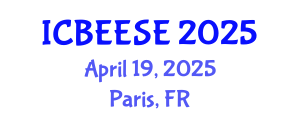 International Conference on Biological, Ecological and Environmental Sciences, and Engineering (ICBEESE) April 19, 2025 - Paris, France