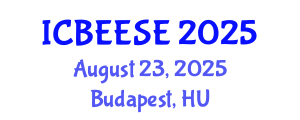 International Conference on Biological, Ecological and Environmental Sciences, and Engineering (ICBEESE) August 23, 2025 - Budapest, Hungary