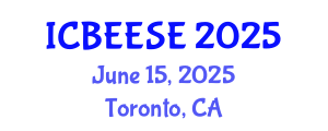 International Conference on Biological, Ecological and Environmental Sciences, and Engineering (ICBEESE) June 15, 2025 - Toronto, Canada