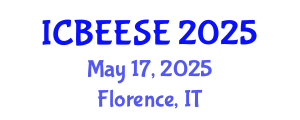 International Conference on Biological, Ecological and Environmental Sciences, and Engineering (ICBEESE) May 17, 2025 - Florence, Italy