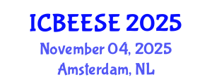 International Conference on Biological, Ecological and Environmental Sciences, and Engineering (ICBEESE) November 04, 2025 - Amsterdam, Netherlands