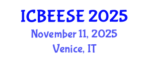 International Conference on Biological, Ecological and Environmental Sciences, and Engineering (ICBEESE) November 11, 2025 - Venice, Italy