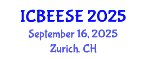 International Conference on Biological, Ecological and Environmental Sciences, and Engineering (ICBEESE) September 16, 2025 - Zurich, Switzerland