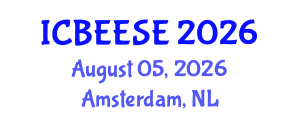 International Conference on Biological, Ecological and Environmental Sciences, and Engineering (ICBEESE) August 05, 2026 - Amsterdam, Netherlands