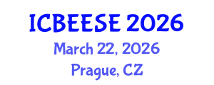 International Conference on Biological, Ecological and Environmental Sciences, and Engineering (ICBEESE) March 22, 2026 - Prague, Czechia