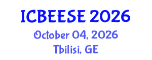 International Conference on Biological, Ecological and Environmental Sciences, and Engineering (ICBEESE) October 04, 2026 - Tbilisi, Georgia