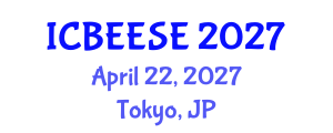 International Conference on Biological, Ecological and Environmental Sciences, and Engineering (ICBEESE) April 22, 2027 - Tokyo, Japan