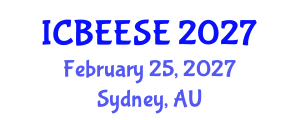 International Conference on Biological, Ecological and Environmental Sciences, and Engineering (ICBEESE) February 25, 2027 - Sydney, Australia International Conference on Biological, Ecological and Environmental Sciences, and Engineering (ICBEESE) February 25, 2027 - Sydney, Australia