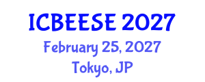 International Conference on Biological, Ecological and Environmental Sciences, and Engineering (ICBEESE) February 25, 2027 - Tokyo, Japan