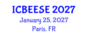 International Conference on Biological, Ecological and Environmental Sciences, and Engineering (ICBEESE) January 25, 2027 - Paris, France International Conference on Biological, Ecological and Environmental Sciences, and Engineering (ICBEESE) January 25, 2027 - Paris, France