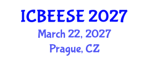 International Conference on Biological, Ecological and Environmental Sciences, and Engineering (ICBEESE) March 22, 2027 - Prague, Czechia