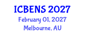 International Conference on Biological Engineering and Natural Sciences (ICBENS) February 01, 2027 - Melbourne, Australia International Conference on Biological Engineering and Natural Sciences (ICBENS) February 01, 2027 - Melbourne, Australia