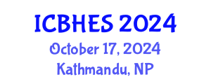 International Conference on Biological, Health and Environmental Sciences (ICBHES) October 17, 2024 - Kathmandu, Nepal