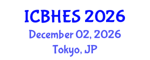 International Conference on Biological, Health and Environmental Sciences (ICBHES) December 02, 2026 - Tokyo, Japan