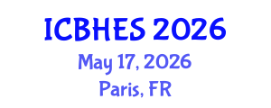 International Conference on Biological, Health and Environmental Sciences (ICBHES) May 17, 2026 - Paris, France