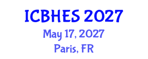 International Conference on Biological, Health and Environmental Sciences (ICBHES) May 17, 2027 - Paris, France International Conference on Biological, Health and Environmental Sciences (ICBHES) May 17, 2027 - Paris, France