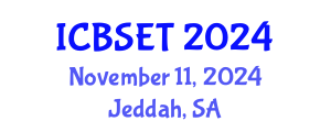 International Conference on Biological Science, Engineering and Technology (ICBSET) November 11, 2024 - Jeddah, Saudi Arabia