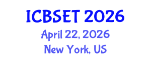 International Conference on Biological Science, Engineering and Technology (ICBSET) April 22, 2026 - New York, United States