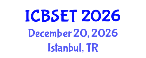 International Conference on Biological Science, Engineering and Technology (ICBSET) December 20, 2026 - Istanbul, Turkey International Conference on Biological Science, Engineering and Technology (ICBSET) December 20, 2026 - Istanbul, Turkey