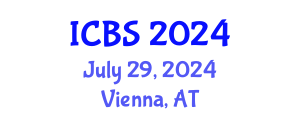 International Conference on Biological Sciences (ICBS) July 29, 2024 - Vienna, Austria