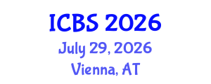 International Conference on Biological Sciences (ICBS) July 29, 2026 - Vienna, Austria