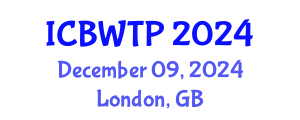 International Conference on Biological Wastewater Treatment Processes (ICBWTP) December 09, 2024 - London, United Kingdom