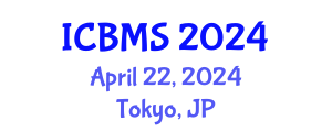 International Conference on Biology and Medical Sciences (ICBMS) April 22, 2024 - Tokyo, Japan