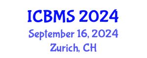 International Conference on Biology and Medical Sciences (ICBMS) September 16, 2024 - Zurich, Switzerland