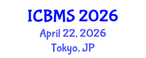 International Conference on Biology and Medical Sciences (ICBMS) April 22, 2026 - Tokyo, Japan