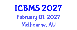 International Conference on Biology and Medical Sciences (ICBMS) February 01, 2027 - Melbourne, Australia International Conference on Biology and Medical Sciences (ICBMS) February 01, 2027 - Melbourne, Australia
