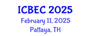 International Conference on Biology, Environment and Chemistry (ICBEC) February 11, 2025 - Pattaya, Thailand