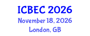 International Conference on Biology, Environment and Chemistry (ICBEC) November 18, 2026 - London, United Kingdom