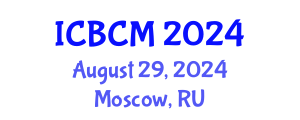 International Conference on Biomarkers and Clinical Medicine (ICBCM) August 29, 2024 - Moscow, Russia