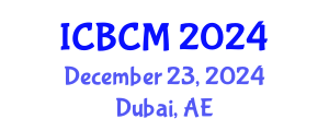 International Conference on Biomarkers and Clinical Medicine (ICBCM) December 23, 2024 - Dubai, United Arab Emirates