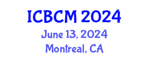 International Conference on Biomarkers and Clinical Medicine (ICBCM) June 13, 2024 - Montreal, Canada