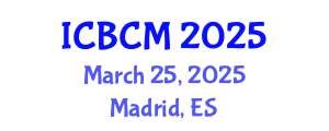 International Conference on Biomarkers and Clinical Medicine (ICBCM) March 25, 2025 - Madrid, Spain
