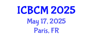 International Conference on Biomarkers and Clinical Medicine (ICBCM) May 17, 2025 - Paris, France