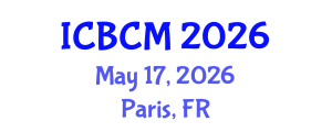 International Conference on Biomarkers and Clinical Medicine (ICBCM) May 17, 2026 - Paris, France