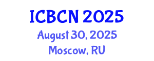 International Conference on Biomaterials, Colloids and Nanomedicine (ICBCN) August 30, 2025 - Moscow, Russia