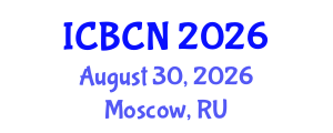 International Conference on Biomaterials, Colloids and Nanomedicine (ICBCN) August 30, 2026 - Moscow, Russia