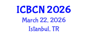 International Conference on Biomaterials, Colloids and Nanomedicine (ICBCN) March 22, 2026 - Istanbul, Turkey