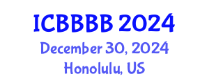 International Conference on Biomathematics, Biostatistics, Bioinformatics and Bioengineering (ICBBBB) December 30, 2024 - Honolulu, United States