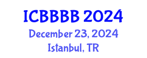 International Conference on Biomathematics, Biostatistics, Bioinformatics and Bioengineering (ICBBBB) December 23, 2024 - Istanbul, Turkey