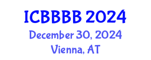 International Conference on Biomathematics, Biostatistics, Bioinformatics and Bioengineering (ICBBBB) December 30, 2024 - Vienna, Austria