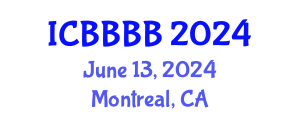International Conference on Biomathematics, Biostatistics, Bioinformatics and Bioengineering (ICBBBB) June 13, 2024 - Montreal, Canada